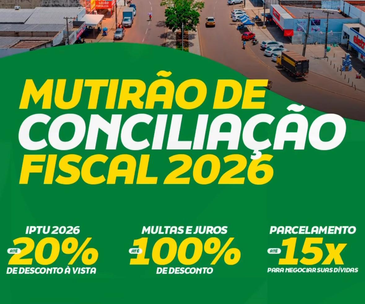 Vila Rica inicia Mutirão de Conciliação Fiscal com até 100% de desconto em multas e juros